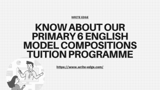Know About Our Primary English Model Compositions Tuition Programme
