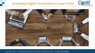 Succeeding at Digital Transformation in today’s world