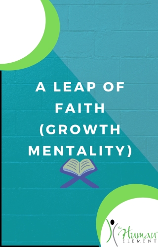 A Leap of Faith Growth Mentality