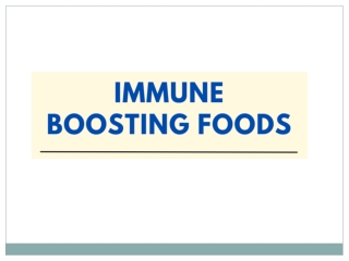 Immune Boosting Foods