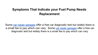 Symptoms That Indicate your Fuel Pump Needs Replacement