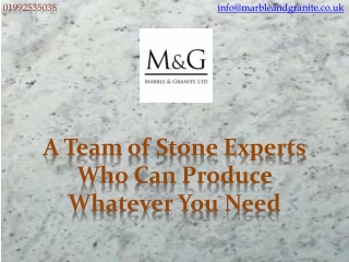 A Team Of Stone Experts Who Can Produce Whatever You Need