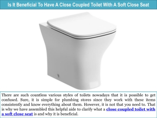 Is It Beneficial To Have A Close Coupled Toilet With A Soft Close Seat