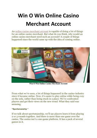 Win O Win Online Casino Merchant Account - HighRisk Gateways