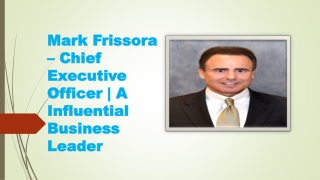 Mark Frissora – Chief Executive Officer