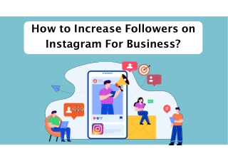 How to Increase Followers on Instagram For Business?