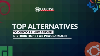 Top Alternatives To CentOS Linux Server Distributions For Programmers – 2022 Edi