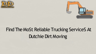 Connect Dutchie Dirt Moving To Hire Experienced Excavation Contractors