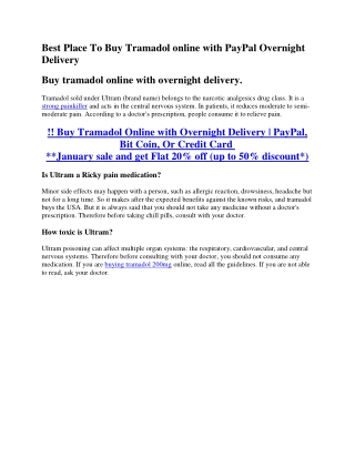 Best Place To Buy Tramadol online with PayPal Overnight Delivery