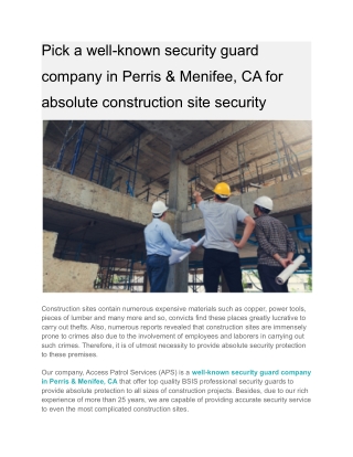 Pick a well-known security guard company in Perris & Menifee, CA for absolute construction site security