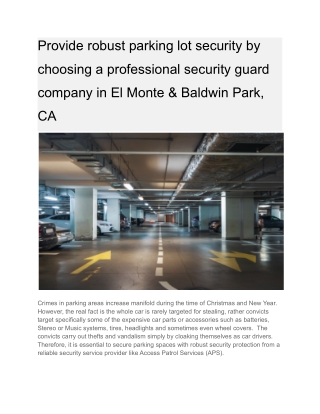 Provide robust parking lot security by choosing a professional security guard company in El Monte & Baldwin Park, CA