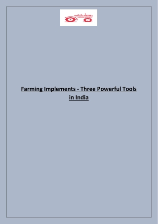 Farming Implements - Three Powerful Tools in India
