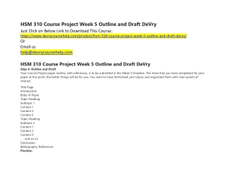 HSM 310 Course Project Week 5 Outline and Draft DeVry