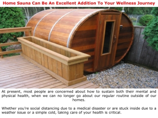 Home Sauna Can Be An Excellent Addition To Your Wellness Journey