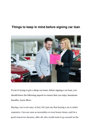 Things to keep in mind before signing car loan