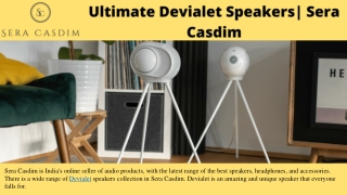 Ultimate Devialet Speakers from Sera Casdim