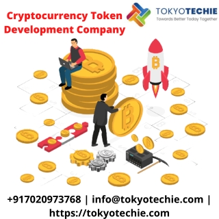Cryptocurrency Token Development Company  Tokyotechie