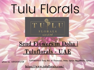 Send Flowers in Doha | Tuluflorals - UAE
