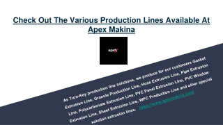 Check Out The Various Production Lines Available At Apex Makina