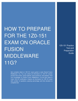 How to Prepare for the 1Z0-151 Exam on Oracle Fusion Middleware 11g?