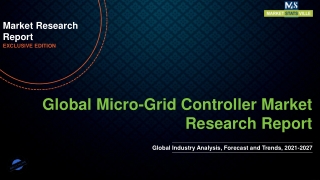 Micro-Grid Controller Market To See Stunning Growth by 2027