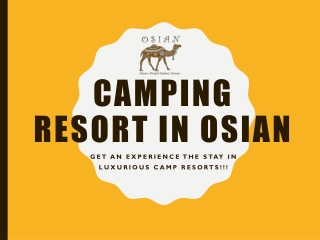 Get An Experience At A Luxurious Camping Resort in Osian!