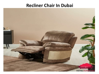 Recliner Chair in Dubai