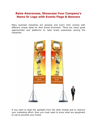 Raise Awareness, Showcase Your Company’s Name Or Logo with Events Flags & Banner