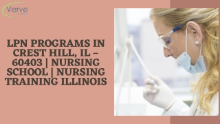 LPN PROGRAMS IN CREST HILL, IL – 60403  NURSING SCHOOL  NURSING TRAINING ILLINOIS