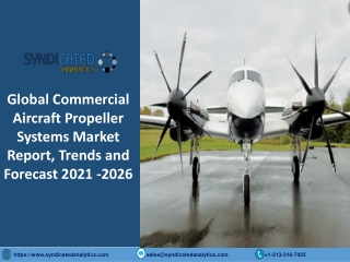 Commercial Aircraft Propeller Systems Report 2021-2026 | Syndicated Analytics