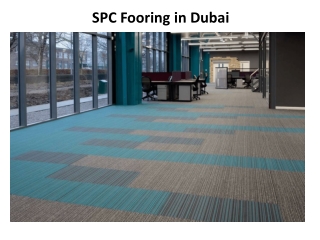 SPC Fooring in Dubai