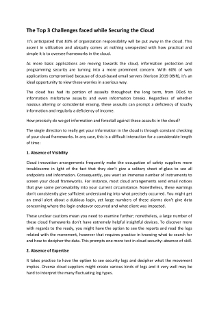 The Top 3 Challenges faced while Securing the Cloud