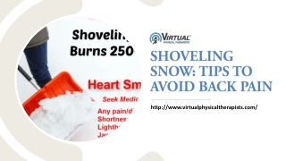 SHOVELING SNOW - TIPS TO AVOID BACK PAIN