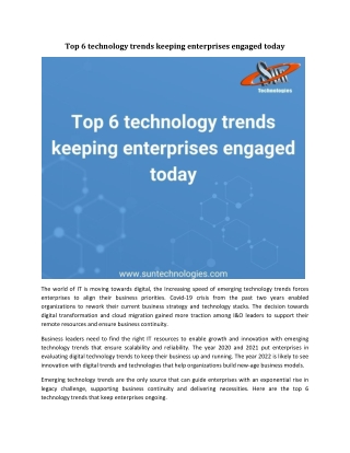 Top 6 technology trends keeping enterprises engaged today