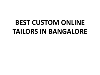 BEST CUSTOM ONLINE TAILORS IN BANGALORE