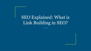 SEO Explained: What is Link Building in SEO?