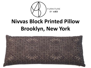 Nivvas Block Printed Pillow Brooklyn, New York