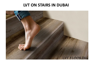 LVT ON STAIRS IN DUBAI