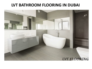 LVT BATHROOM FLOORING IN DUBAI