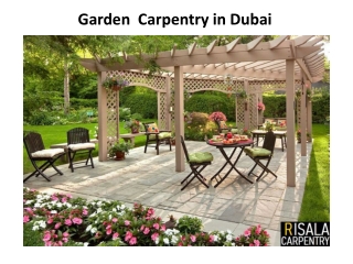 Gаrden  Саrрentry  in Dubai