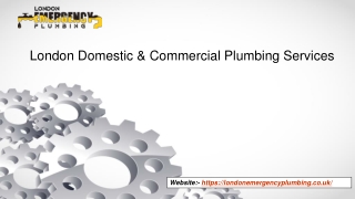 London Domestic & Commercial Plumbing Services