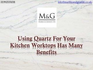 Using Quartz For Your Kitchen Worktops Has Many Benefits