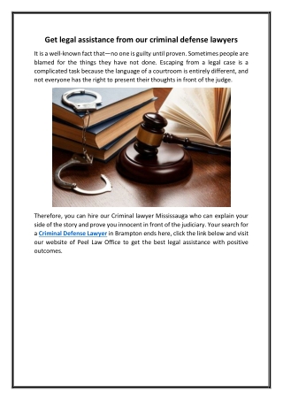 Professional legal assistance from our criminal defense lawyers