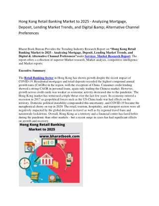 Hong Kong Retail Banking Market to 2025 - Analyzing Mortgage, Deposit, Lending Market Trends, and Digital &amp; Alternat