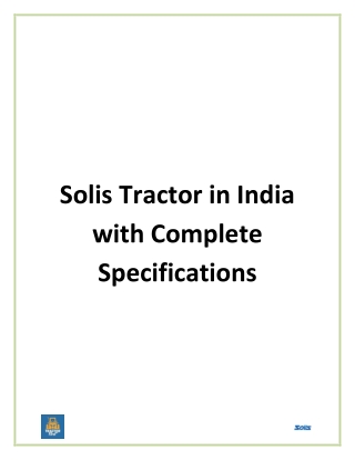 Solis Tractor in India with Complete Specifications