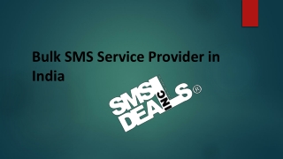 Bulk SMS Service Provider in India PPT