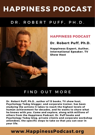 Dr Robert Puff Happiness Podcast - Best Podcast for Happiness