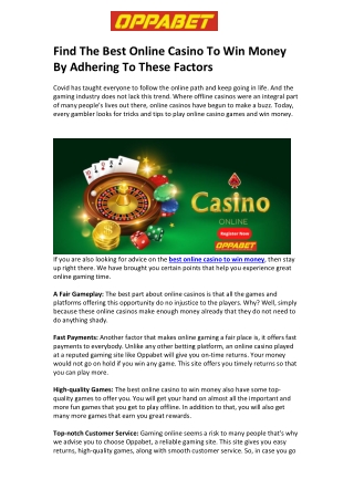 Find The Best Online Casino To Win Money By Adhering To These Factors