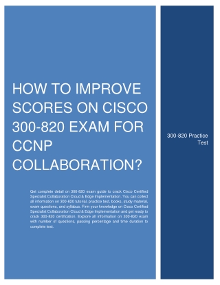 How to Improve Scores on Cisco 300-820 Exam for CCNP Collaboration?