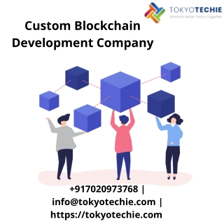 Custom Blockchain Development Company